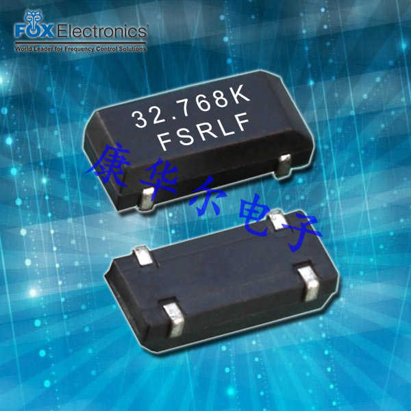 FSRLF327-6,FSRLF,32.768kHz,8038mm,FOX晶振,智能家居晶振